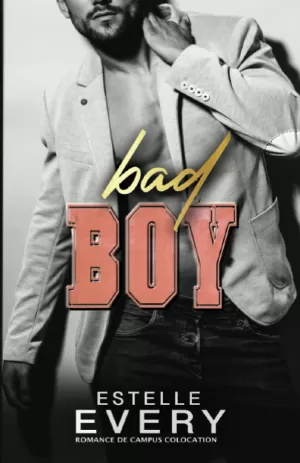 Estelle Every – Bad Boy